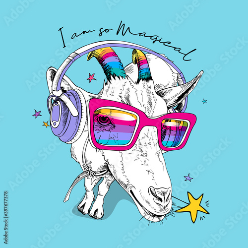 Fun Goat in a unicorn mask: rainbow glasses, colored horns and in a headphones. I am so Magical - lettering quote. Humor card, t-shirt composition, hand drawn style print. Vector illustration.