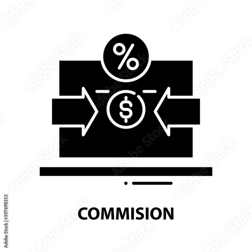 commision icon, black vector sign with editable strokes, concept illustration