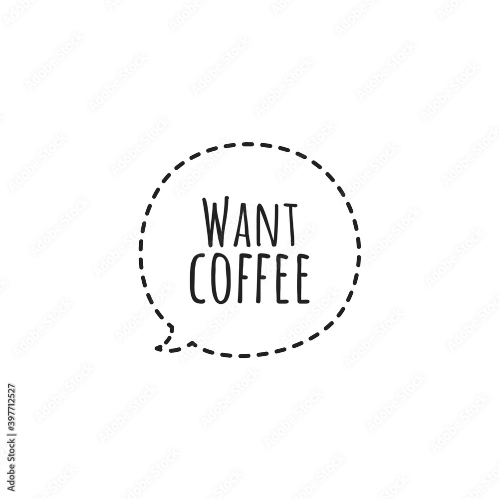 ''Want coffee'' Lettering ''Want coffee'' Lettering