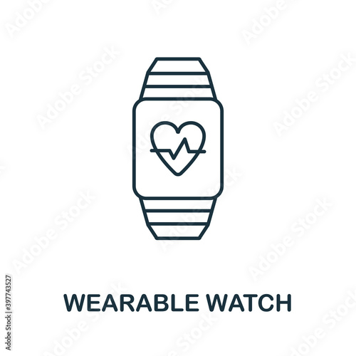 Wearable Watch icon. Line style element from digital healthcare collection. Thin Wearable Watch icon for templates, infographics and more
