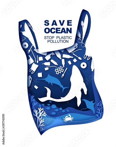 Save ocean. Stop plastic pollution. Vector illustration in paper art style. Plastic bag with underwater world, marine animals and trash inside. Ocean environmental problem, ecology.