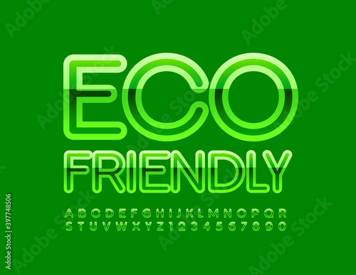 Vector conceptual sign Eco Friendly. Glossy Green Font. Modern Alphabet Letters and Numbers set