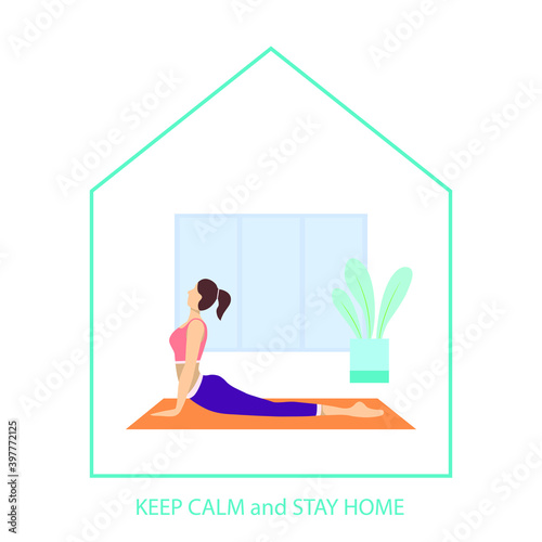 Stay home, be safe. A young girl does yoga at home. During the coronavirus epidemic, stay at home in quarantine. Stay calm and stay at home.