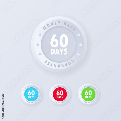 60 days money back guarantee button in 3d style. Guarantee badge. Money back icon set. Vector Illustration