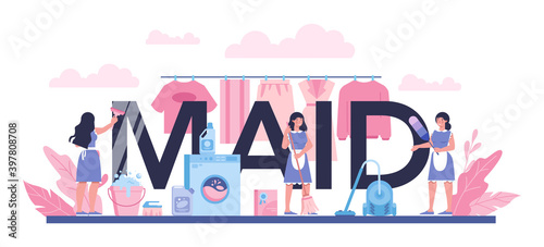 Maid service typographic header. Apartment cleaning service.