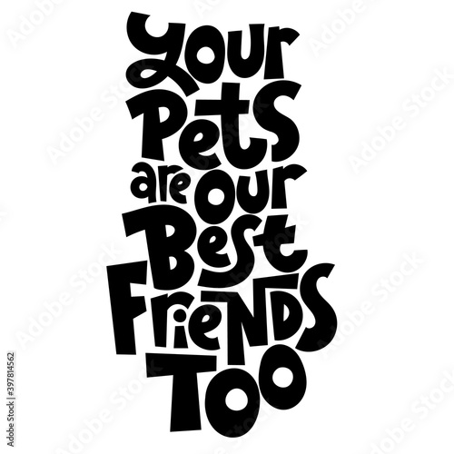 Lettering about pet
