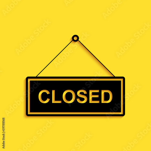Black Hanging sign with text Closed door icon isolated on yellow background. Long shadow style. Vector.