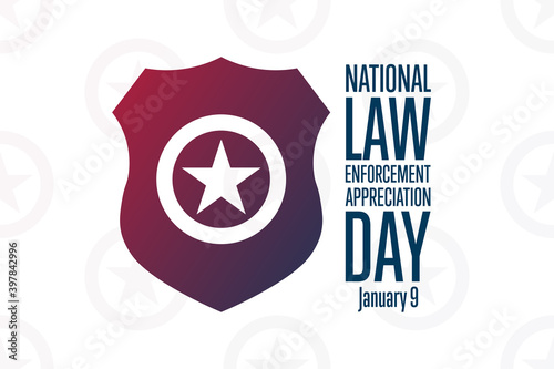 National Law Enforcement Appreciation Day L.E.A.D. January 9. Holiday concept. Template for background, banner, card, poster with text inscription. Vector EPS10 illustration.