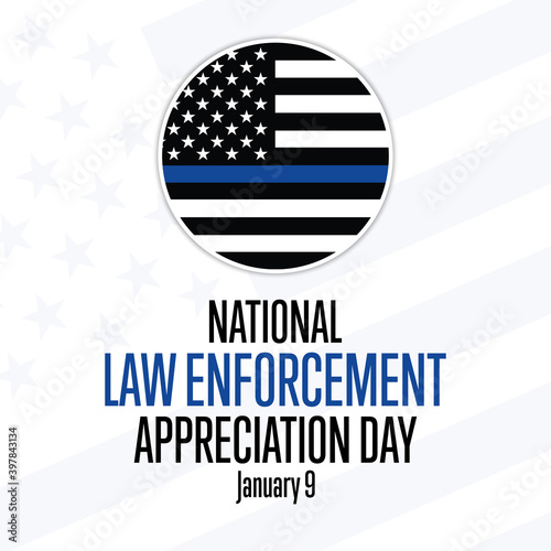National Law Enforcement Appreciation Day L.E.A.D. January 9. Holiday concept. Template for background, banner, card, poster with text inscription. Vector EPS10 illustration.