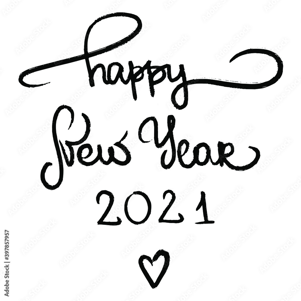 Happy New Year 2021 hand drawn brush lettering heart poster. Black white background vector illustration template. Winter design square greeting invitation card. Graphic banner typography calligraphy Happy New Year 2021 hand drawn brush lettering heart poster. Black white background vector illustration template. Winter design square greeting invitation card. Graphic banner typography calligraphy