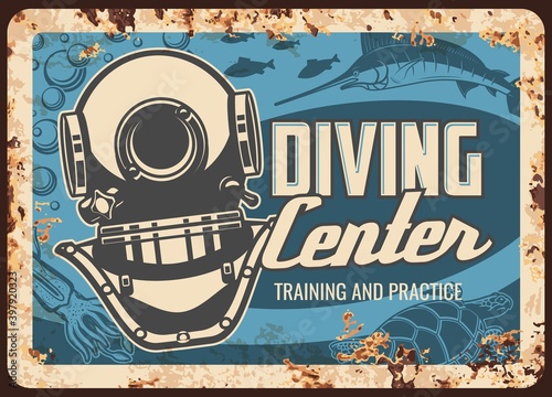 Diving center metal plate rusty, scuba dive sport vector retro poster. Sea or ocean snorkeling divers club, underwater school and nautical adventure training, practice, aqualung metal plate with rust