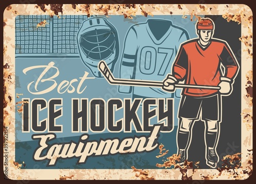 Ice hockey clothing and equipment store rusty metal plate. Ice hockey player in helmet and gloves, standing on skates with stick in hands, goaltender helmet and jersey vector. Sport gear store banner