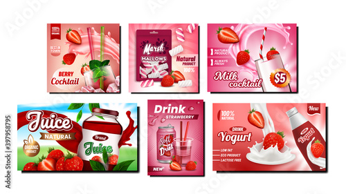 Strawberry Product Promotional Posters Set Vector. Strawberry Soda Drink And Juice  Milk Cocktail  Yogurt And Marshmallows On Advertising Banners. Style Concept Template Illustrations