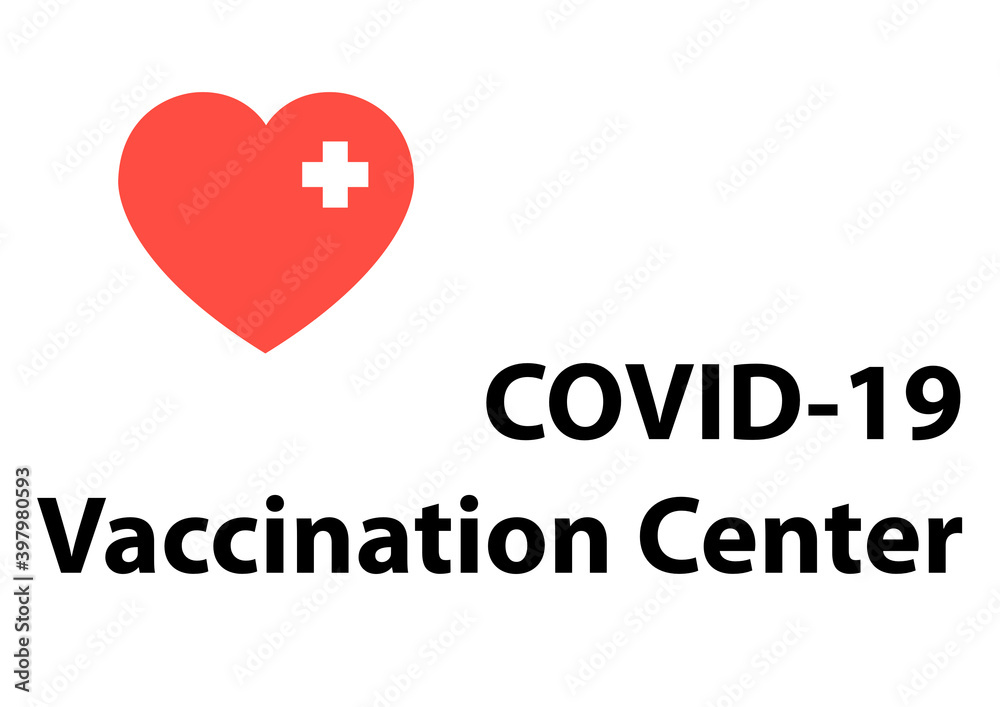 COVID-19 vaccination centre sign for a clinic or hospital COVID-19 vaccination centre sign for a clinic or hospital