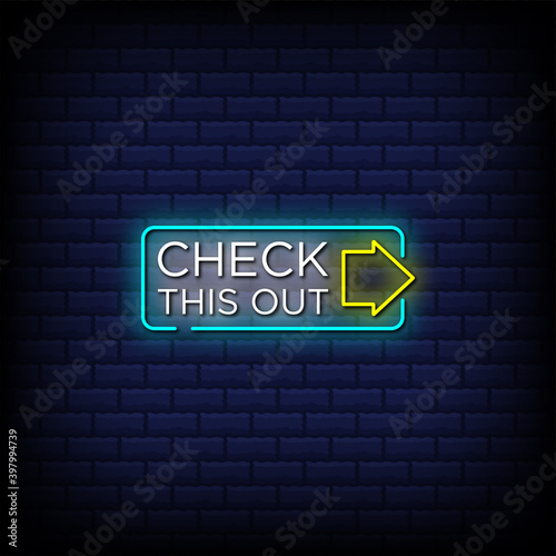 Check this out neon sign style text with forward arrow