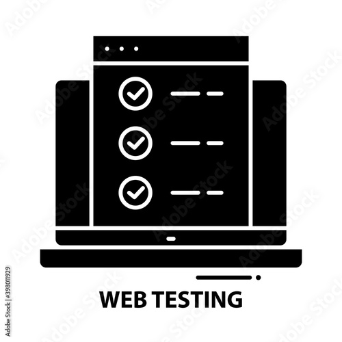 web testing icon, black vector sign with editable strokes, concept illustration