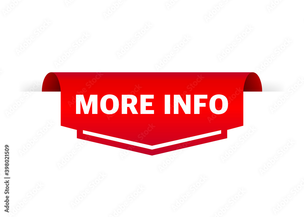 More Info red label on white background. Realistic banner. Vector illustration.