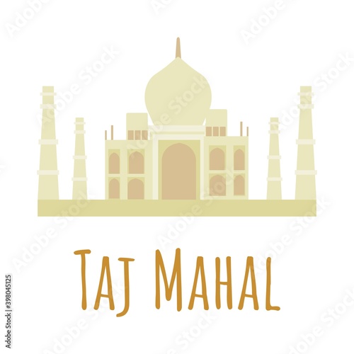 Flat style Taj Mahal. Symbol of India. Vector illustration isolated on white background