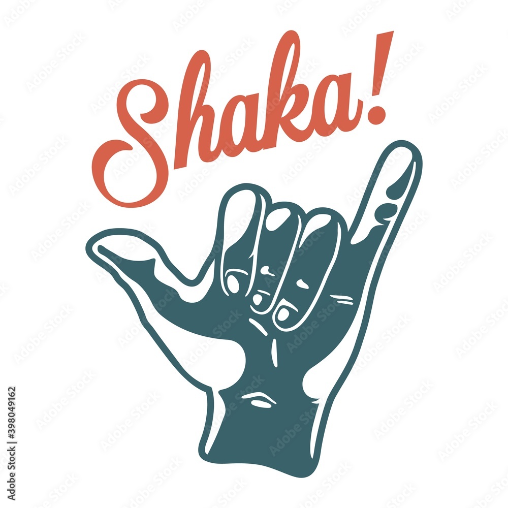 Colored surfing print of hand that shows surfer gesture shaka. Vector illustration hawaii summer t-shirt design Colored surfing print of hand that shows surfer gesture shaka. Vector illustration hawaii summer t-shirt design