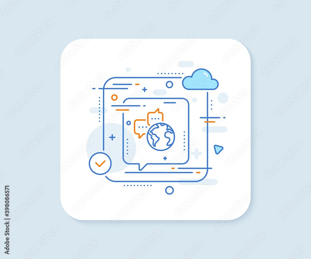 Global business line icon. Abstract vector button. World communication sign. Internet marketing symbol. World communication line icon. Speech bubble concept. Vector Global business line icon. Abstract vector button. World communication sign. Internet marketing symbol. World communication line icon. Speech bubble concept. Vector