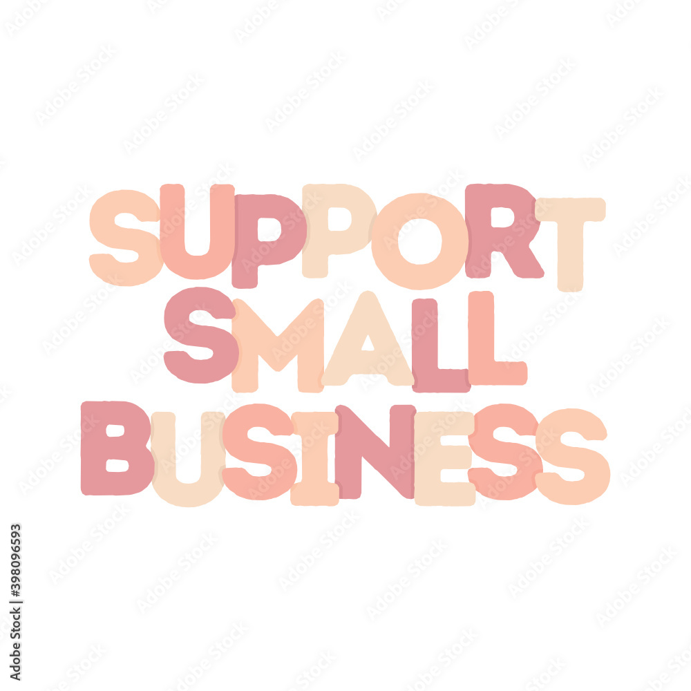 Shop Local Text, Buy Local Support Small Business, Local Business, Online Shop, Logo Poster Graphic, Online Retailer, Vector Illustration Background