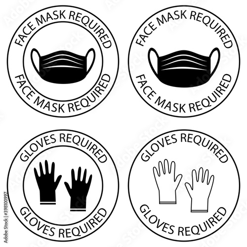Safety gloves are required. Face mask required warning, prevention sign. Do not enter without face covering and gloves. Mask is required round symbol. Preventing virus spread concept. Vector