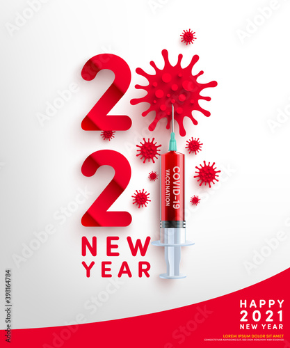 2021 new year poster and banner template with Symbol of 2021 from Virus cell and covid-19 vaccine syringe. COVID-19 Corona virus outbreaking and Pandemic medical health risk for 2021 year concept.