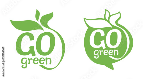 Go Green eco-friendly slogan