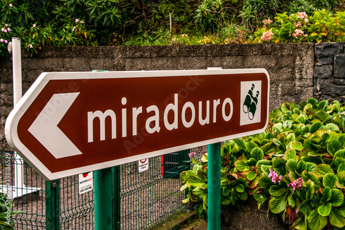 Madeira Island Portugal Sign miradouro portuguese for mountains Viewpoint