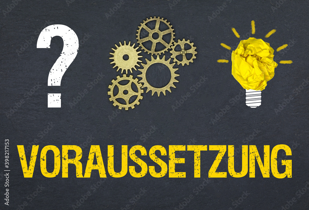 Obraz premium Voraussetzung