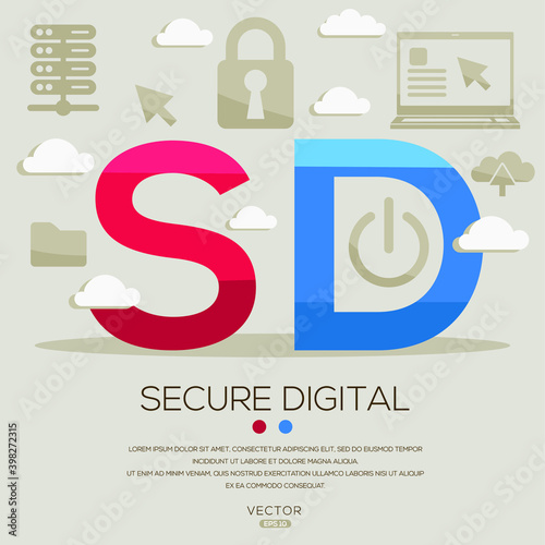 SD mean (Secure Digital) Computer and Internet acronyms ,letters and icons ,Vector illustration.
