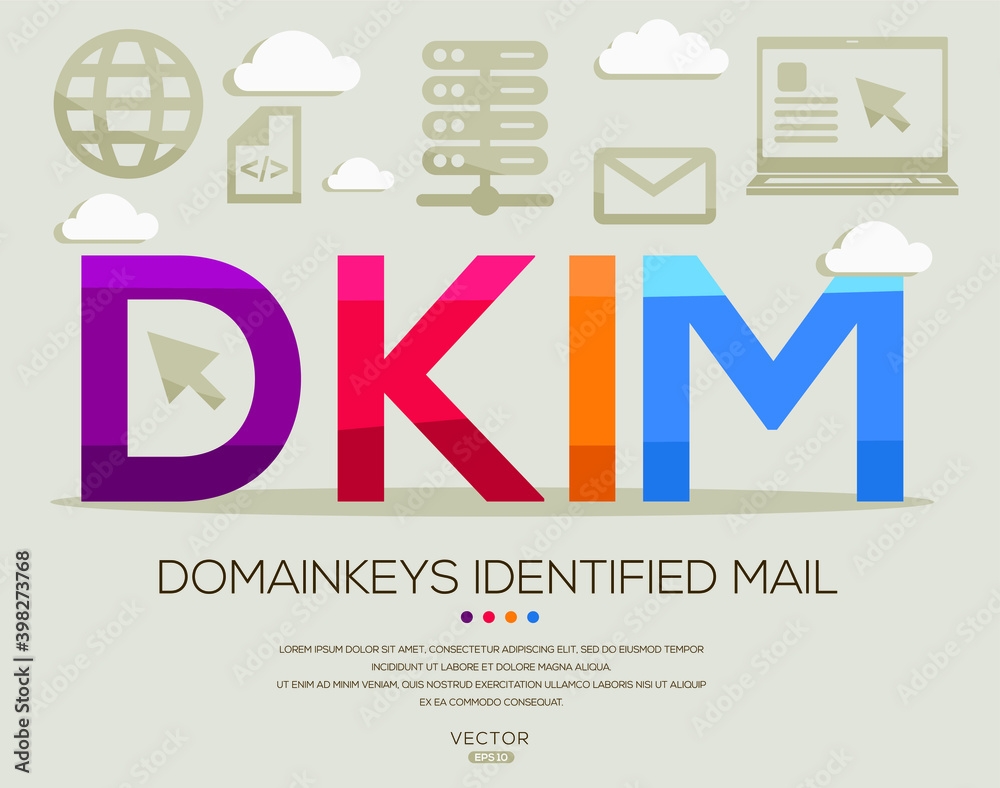 Fototapeta premium DKIM mean (Domain Keys Identified Mail) Computer and Internet acronyms ,letters and icons ,Vector illustration. 
