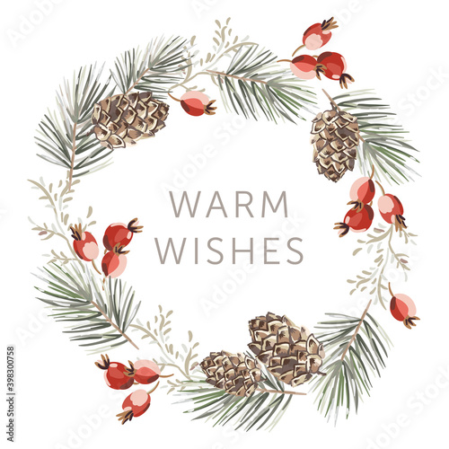 Christmas wreath with text Warm Wishes, white background. Green pine twigs, cones, red berries. Vector illustration. Nature design. Greeting card, poster template. Winter holidays