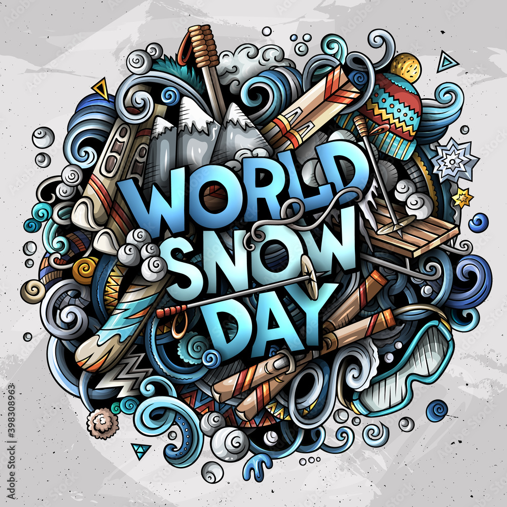 World Snow Day hand drawn cartoon doodles illustration.