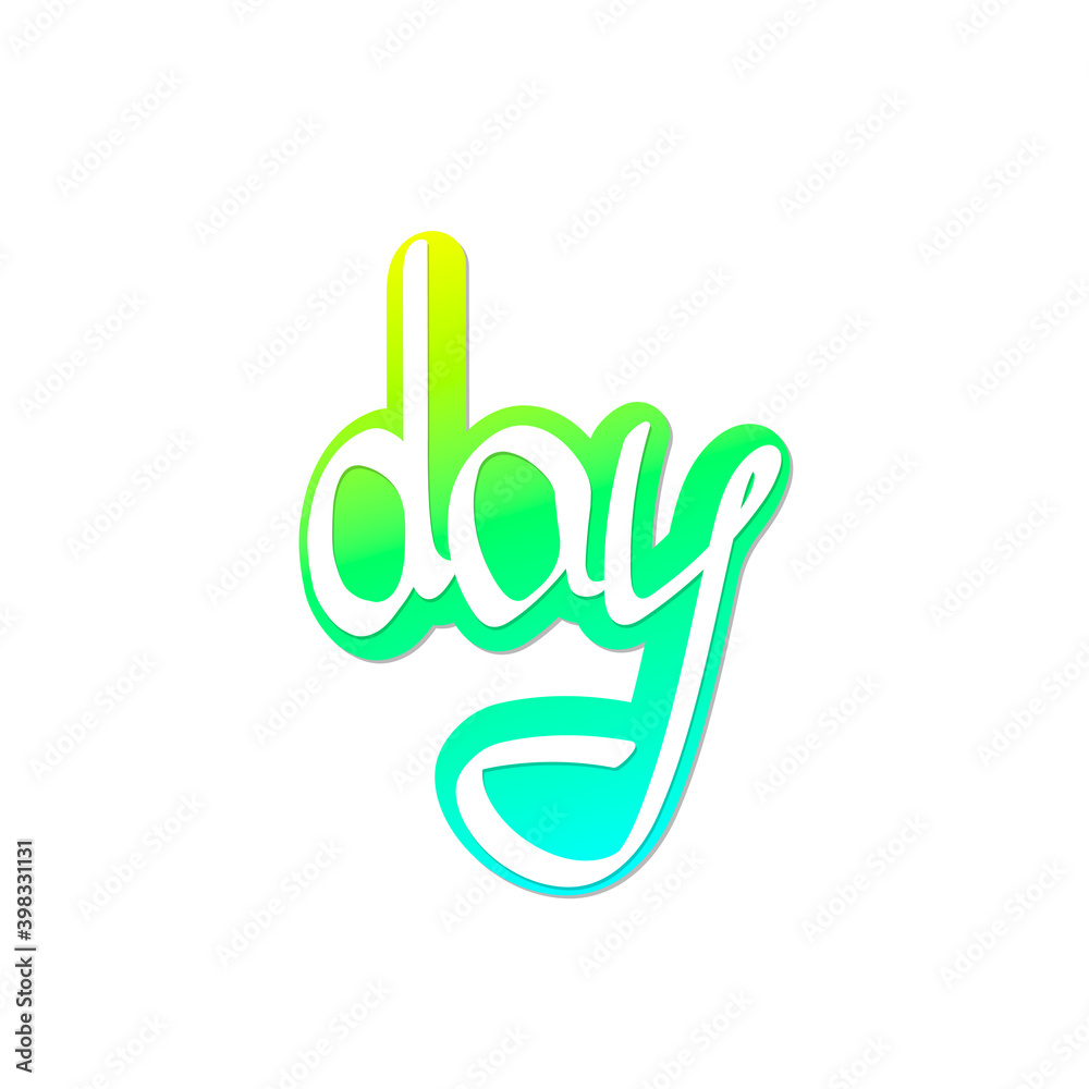 Day. Isolated calligraphy lettering, word design template, vector illustration Day. Isolated calligraphy lettering, word design template, vector illustration