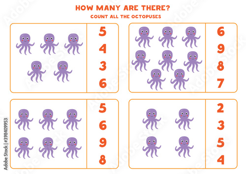 Counting game for kids. Count all octopuses. Worksheet for children.