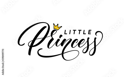 Little Princess hand lettering with crown for girl clothes. Trendy calligraphic print design for t-shirt. Little princess vector text design.