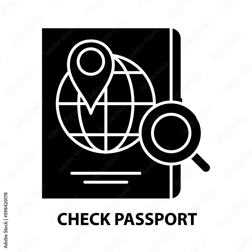 check passport icon, black vector sign with editable strokes, concept illustration check passport icon, black vector sign with editable strokes, concept illustration