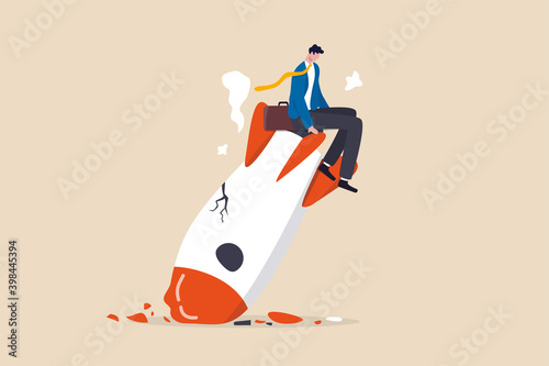 Fail start up business, new business risk or unexpected entrepreneur bankruptcy concept, depressed businessman company owner sitting on crash launching space rocket metaphor of new business failure.