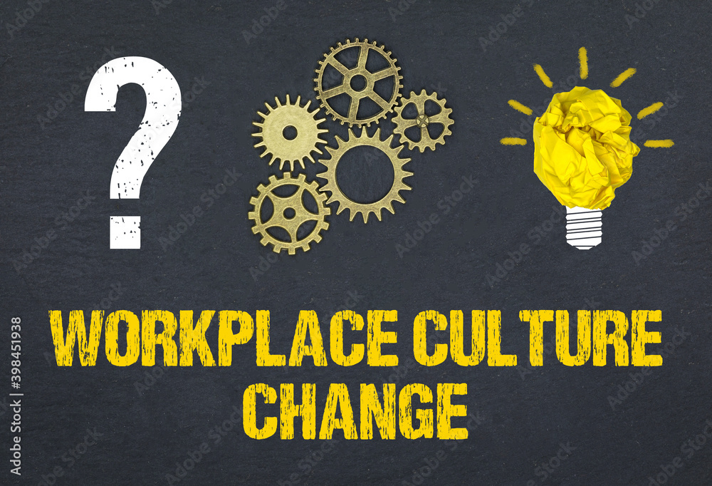Obraz premium Workplace Culture Change