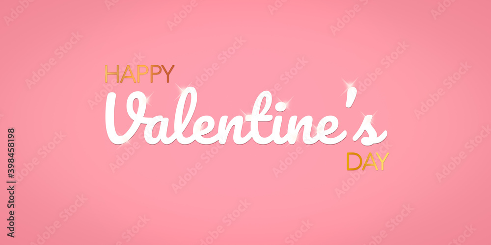 Happy Valentine’s day. Text with white and golden letters on a pink background. Congratulations for February 14.