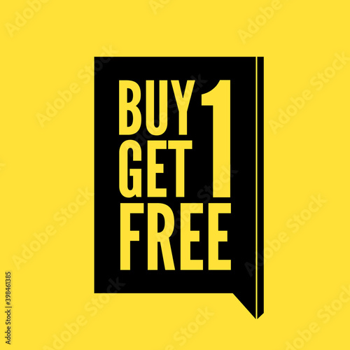 Buy 1 get 1 Free. Buy one Get one Free, sale banner, discount tag design template.