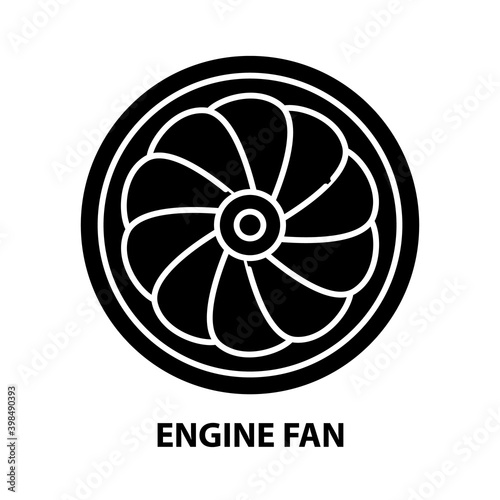 engine fan icon, black vector sign with editable strokes, concept illustration