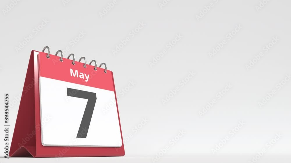 May 7 date on the flip desk calendar page, blank space for user text, 3d animation May 7 date on the flip desk calendar page, blank space for user text, 3d animation