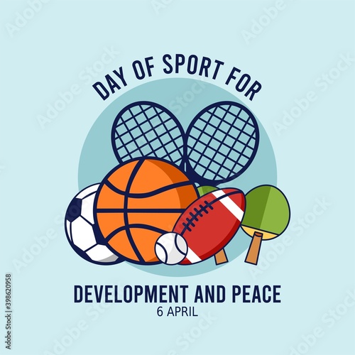 Day of Sport For Development and Peace Vector Illustration. Suitable for greeting card poster and banner.