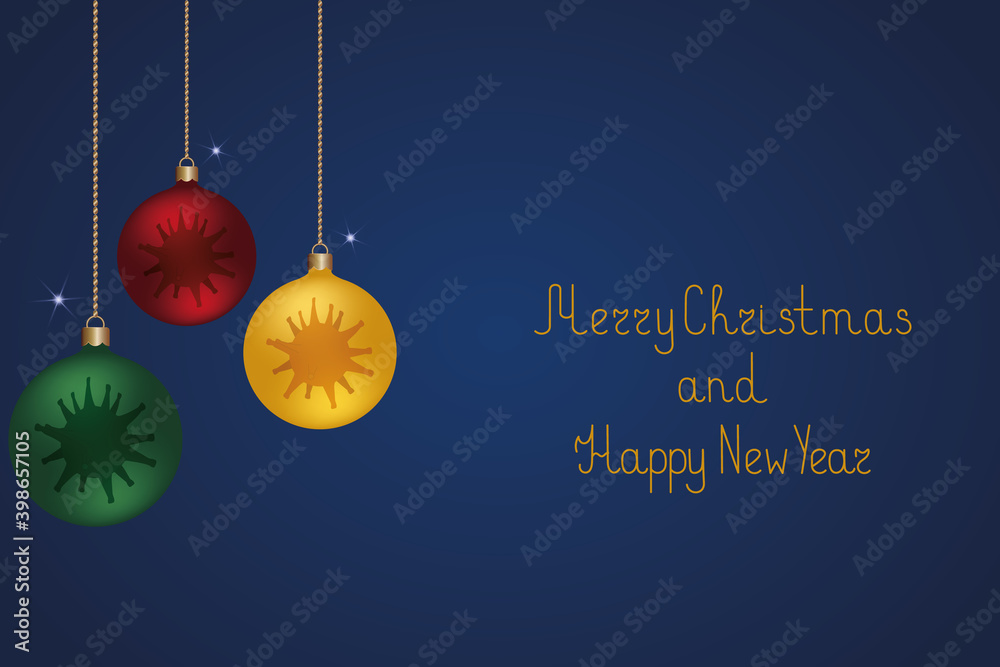 Set of Christmas tree toys. Glass ball and coronavirus. Festive postcard. Lettering and sequins. Merry Christmas and Happy New Year. Colored vector illustration. Isolated blue background. Christmas.