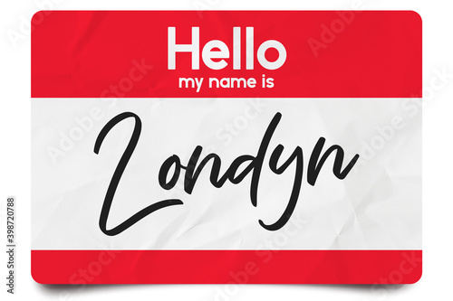 Hello my name is Londyn