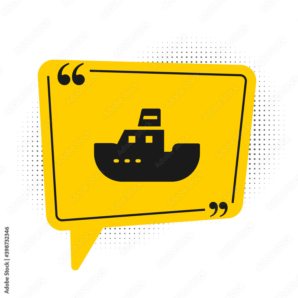 Black Toy boat icon isolated on white background. Yellow speech bubble symbol. Vector. Black Toy boat icon isolated on white background. Yellow speech bubble symbol. Vector.