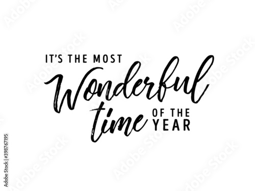 It's The Most Wonderful Time Of The Year, Wonderful, Christmas Background, Christmas Text, Handwritten Card, Greeting Card Vector Text Background