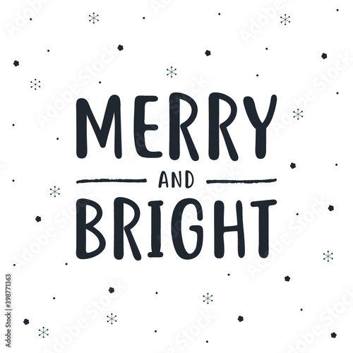 Merry And Bright, Christmas Background, Merry and Bright Background, Holiday Card, Greeting Card, Christmas Text, Vector Illustration Background